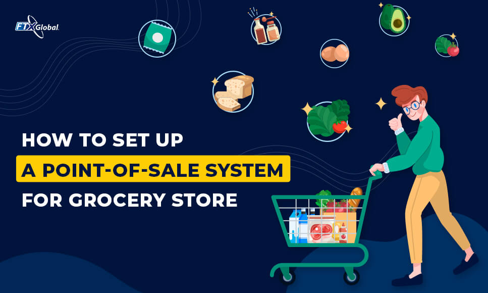 How-to-Set-Up-a-Point-of-Sale-System-for-Grocery-Store-Main-Image